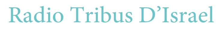 Radio Tribus D’Israel